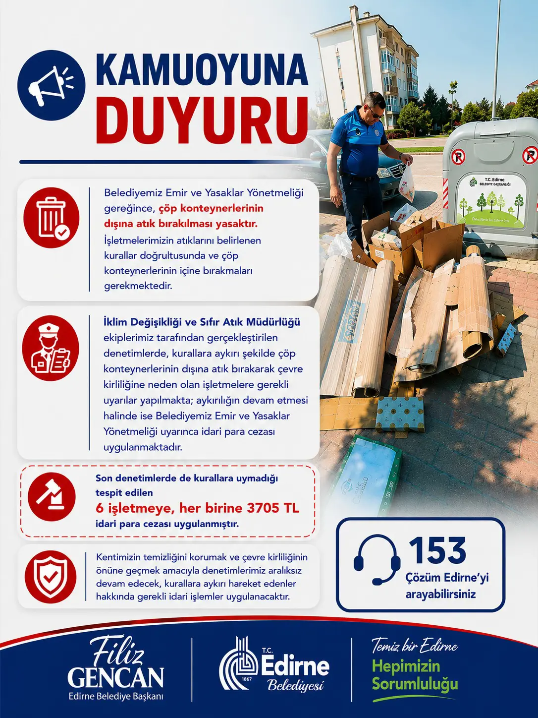 EDİRNE BELEDİYESİ’NDEN ÇEVRE KİRLİLİĞİNE KARŞI KARARLI DENETİM